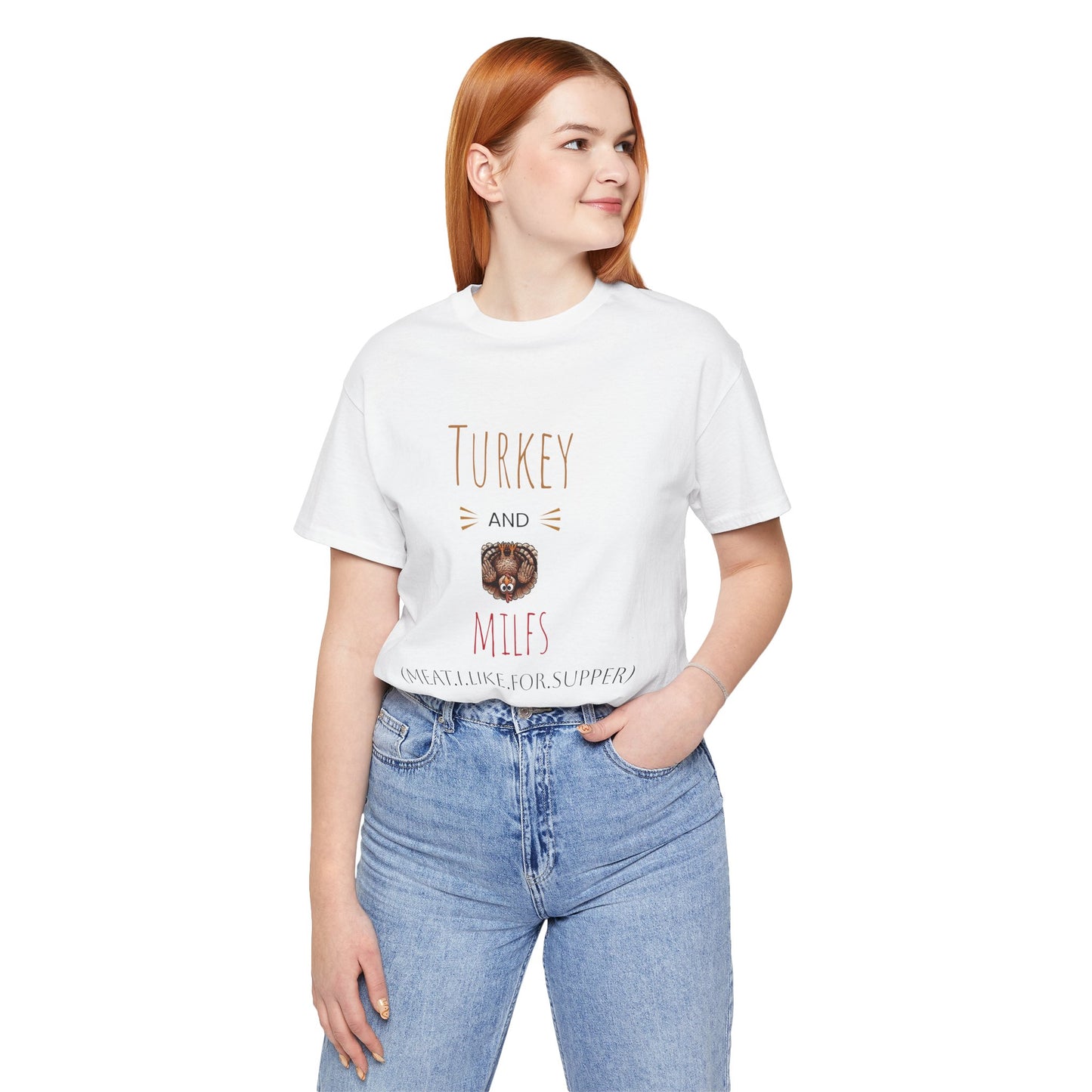 Funny Turkey and MILFs Unisex Tee for Holiday Celebrations